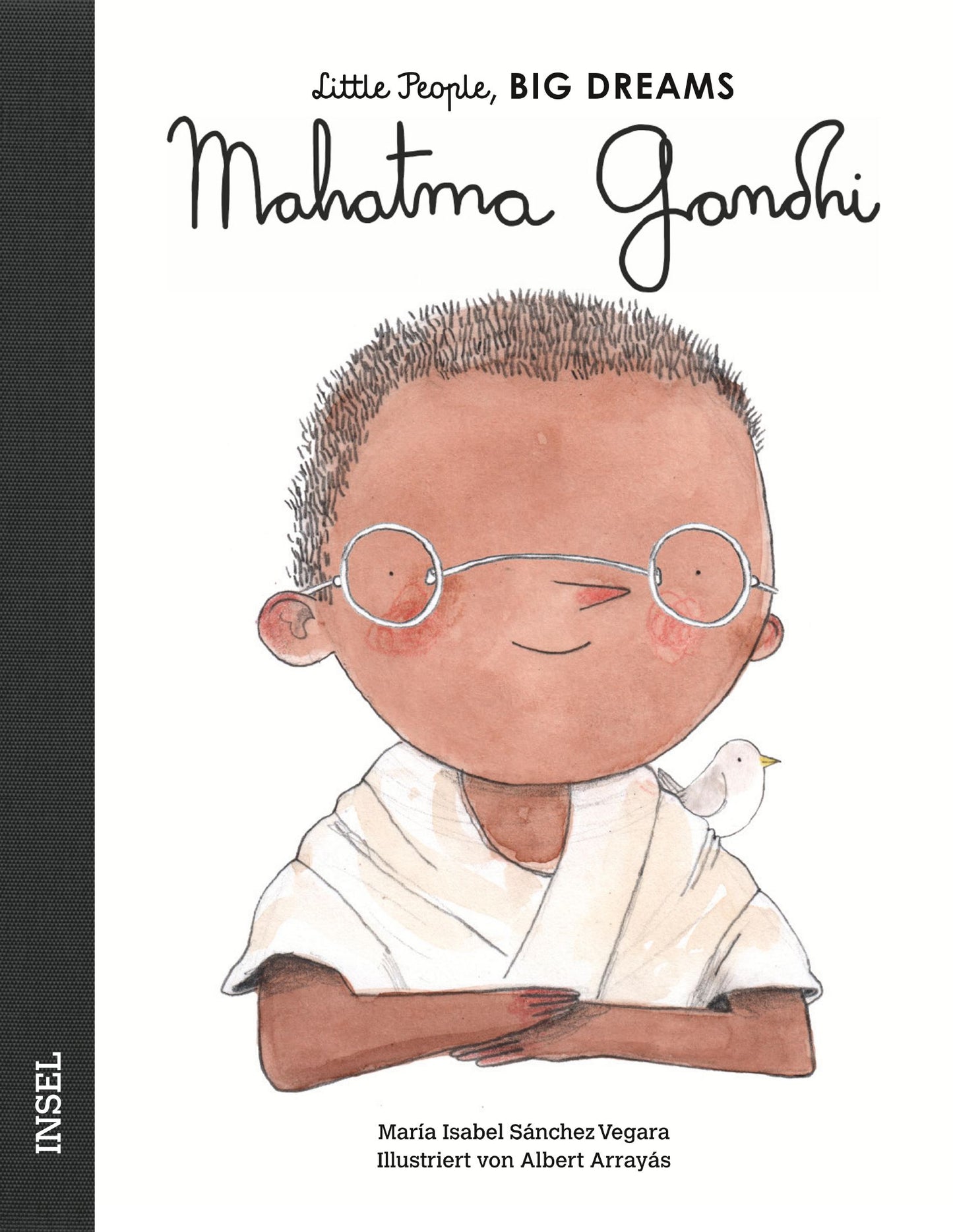 Little People Big Dreams - Mahatma Gandhi