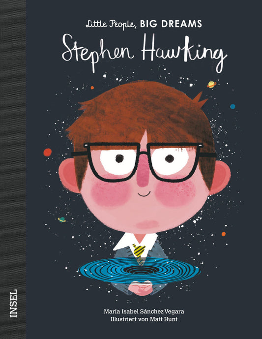Little People Big Dreams - Stephen Hawking