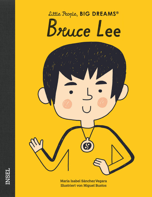 Little People Big Dreams - Bruce Lee