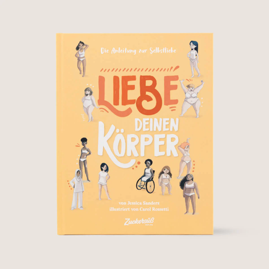 Zuckersüß Verlag "Liebe deinen Körper"